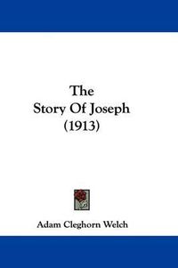 Cover image for The Story of Joseph (1913)