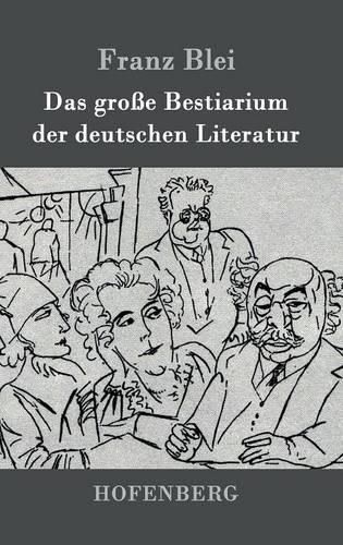 Cover image for Das grosse Bestiarium der deutschen Literatur