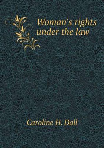 Cover image for Woman's rights under the law