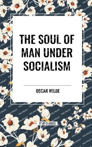 The Soul of Man Under Socialism