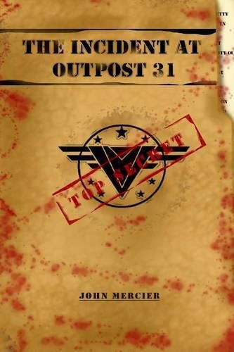Cover image for The Incident at Outpost 31