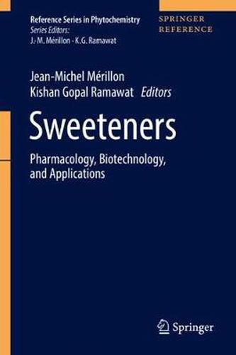 Cover image for Sweeteners: Pharmacology, Biotechnology, and Applications