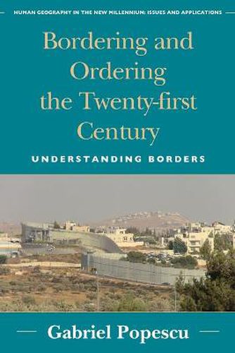 Cover image for Bordering and Ordering the Twenty-first Century: Understanding Borders