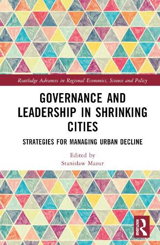 Cover image for Governance and Leadership in Shrinking Cities