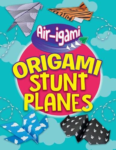 Cover image for Origami Stunt Planes