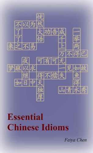 Cover image for Essential Chinese Idioms