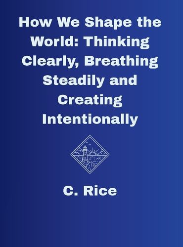 Cover image for How We Shape the World