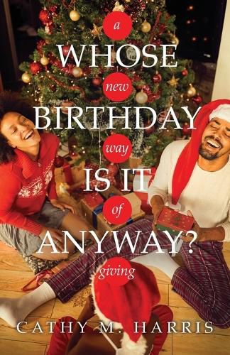 Cover image for Whose Birthday Is It Anyway?