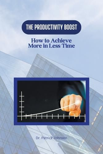 Cover image for The Productivity Boost