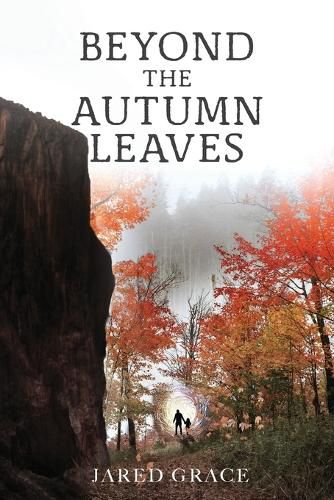 Cover image for Beyond the Autumn Leaves