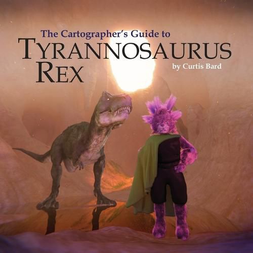 Cover image for The Cartographer's Guide to Tyrannosaurus Rex