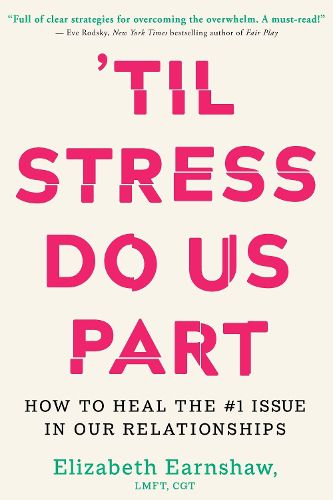 Til Stress Do Us Part