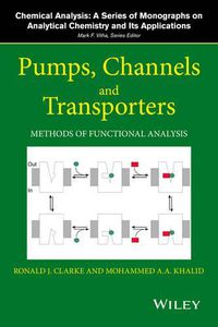 Cover image for Pumps, Channels and Transporters: Methods of Functional Analysis