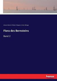 Cover image for Flora des Bernsteins: Band 2