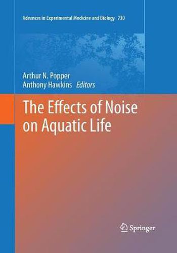 The Effects of Noise on Aquatic Life