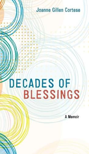 Cover image for Decades of Blessings