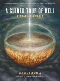 Cover image for A Guided Tour of Hell: A Graphic Memoir