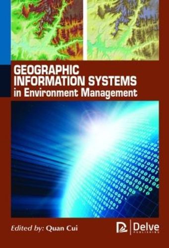 Cover image for Geographic Information Systems in Environment Management
