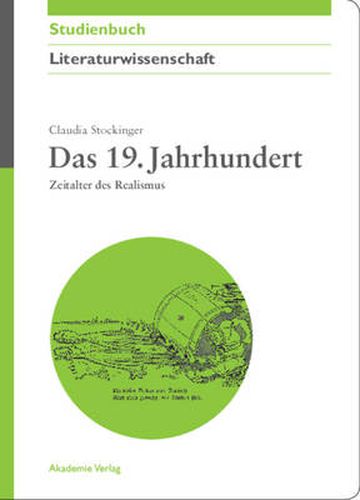 Das 19. Jahrhundert: Zeitalter Des Realismus