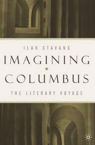 Cover image for Imagining Columbus: The Literary Voyage