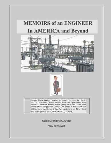 Cover image for Memoirs of an Engineer in America and Beyond