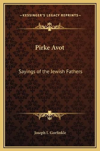 Cover image for Pirke Avot: Sayings of the Jewish Fathers