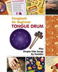 Cover image for Tongue Drum Songbook for Beginner