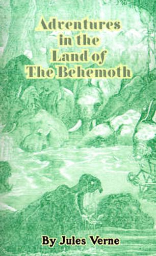 Cover image for Adventures in the Land of the Behemoth