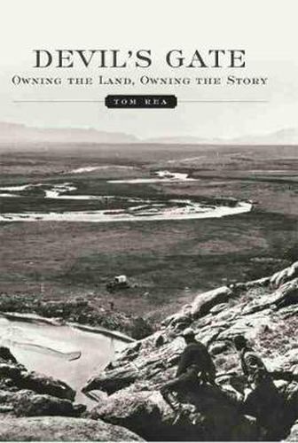 Cover image for Devil's Gate: Owning the Land, Owning the Story