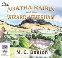 Cover image for Agatha Raisin And The Wizard Of Evesham