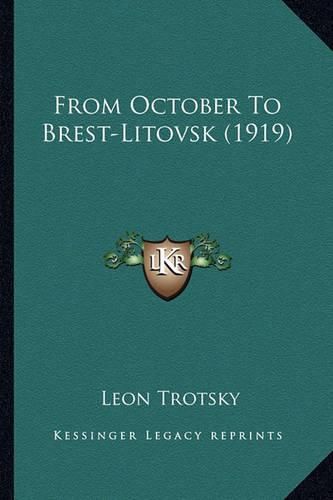 From October to Brest-Litovsk (1919)