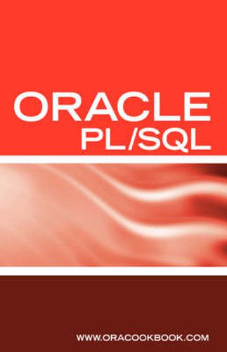 Cover image for Oracle PL/SQL Interview Questions, Answers, and Explanations: Oracle PL/SQL FAQ (Oracle Interview Questions Series)