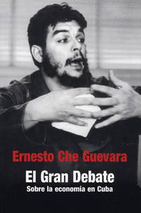 Cover image for Gran Debate: Sobre la Economia en Cuba