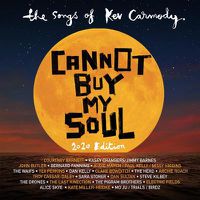 Cover image for Cannot Buy My Soul: Songs of Kev Carmody (Reissue)