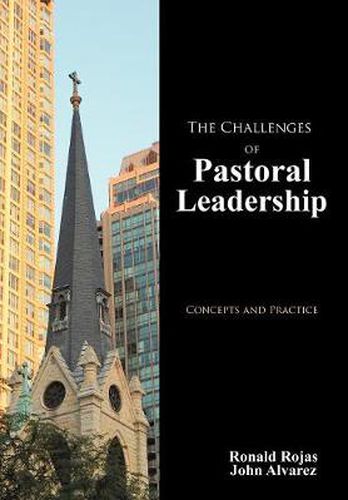 Cover image for The Challenges of Pastoral Leadership: Concepts and Practice