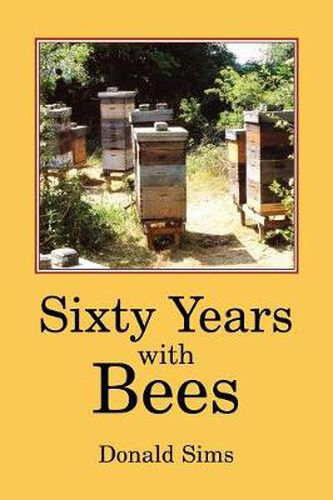 Cover image for Sixty Years with Bees