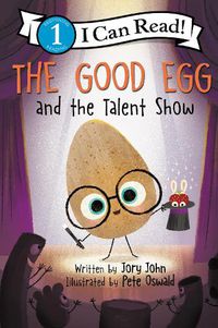 Cover image for The Good Egg and the Talent Show