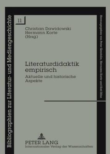 Cover image for Literaturdidaktik Empirisch: Aktuelle Und Historische Aspekte