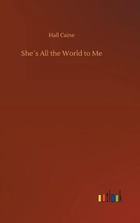 Cover image for Shes All the World to Me