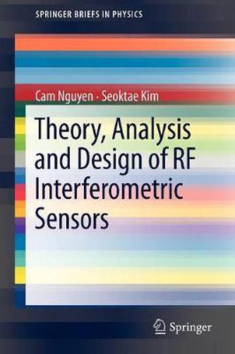 Cover image for Theory, Analysis and Design of RF Interferometric Sensors