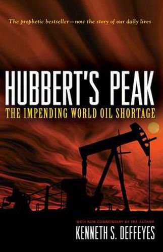 Cover image for Hubbert's Peak: The Impending World Oil Shortage