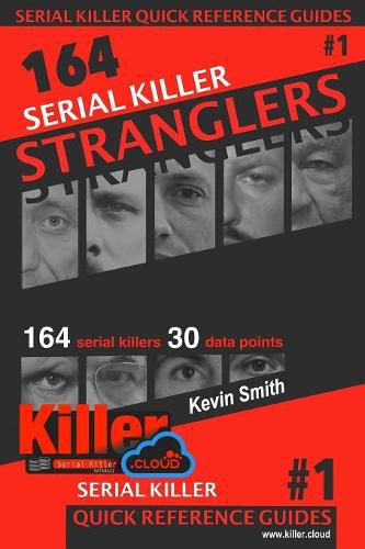 Cover image for Serial Killer Stranglers: Serial Killer Quick Reference Guides #1