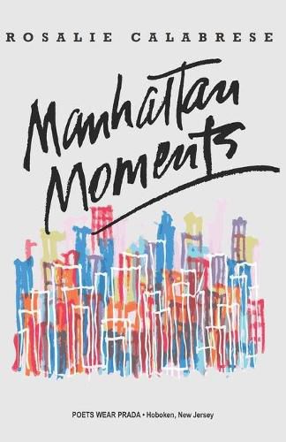 Cover image for Manhattan Moments