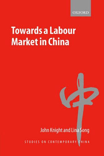 Cover image for Towards a Labour Market in China