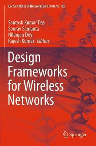 Cover image for Design Frameworks for Wireless Networks