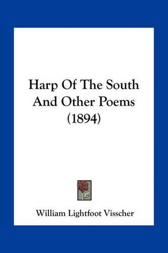 Cover image for Harp of the South and Other Poems (1894)