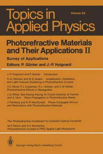 Cover image for Photorefractive Materials and Their Applications II: Survey of Applications