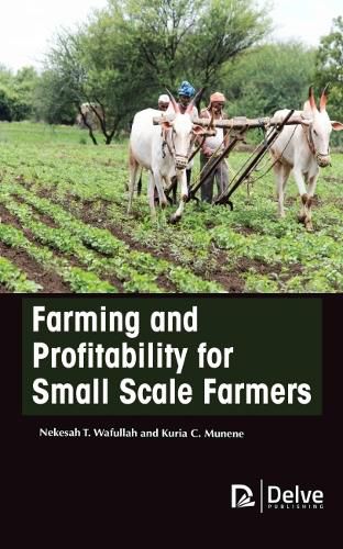Cover image for Farming and Profitability for Small Scale Farmers