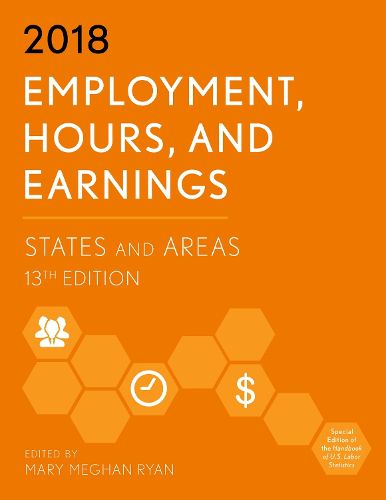 Cover image for Employment, Hours, and Earnings 2018: States and Areas
