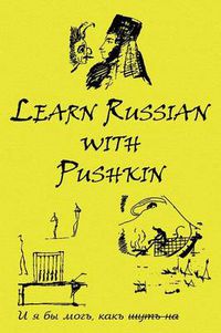 Cover image for Russian Classics in Russian and English: Learn Russian with Pushkin